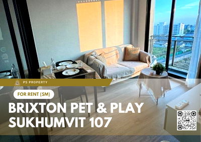 Condos for rent BTS Bearing : For rent 📍 BRIXTON Pet & Play Sukhumvit 107 📍Near BTS Bearing, complete with furniture and appliances