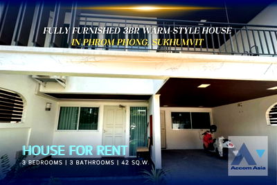 Houses for rent Phrom Phong : 🔼🔽 AccomA 📩 3BR Warm-Style House in Phrom Phong, Sukhumvit  (AA33415)