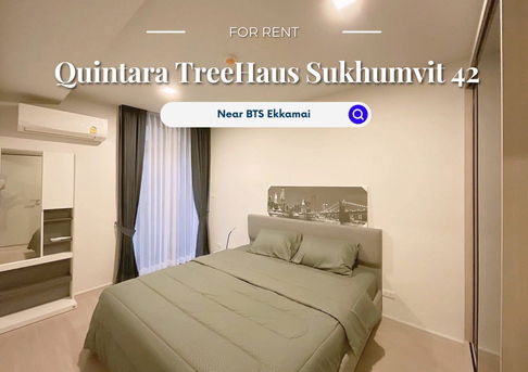 Quintara TreeHaus Sukhumvit 42 | ราคา 26,000 บาท | ห้องสวย ห้องใหม่ เฟอร์นิเจอร์ครบ พร้อมเข้าอยู่ 1 กรกฎาคม 2568