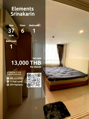 Condos for rent Prawet : SI7J95 Condo For Rent Elements Srinakarin 37 Sq.M. Floor 6 line id : @livinglegacy