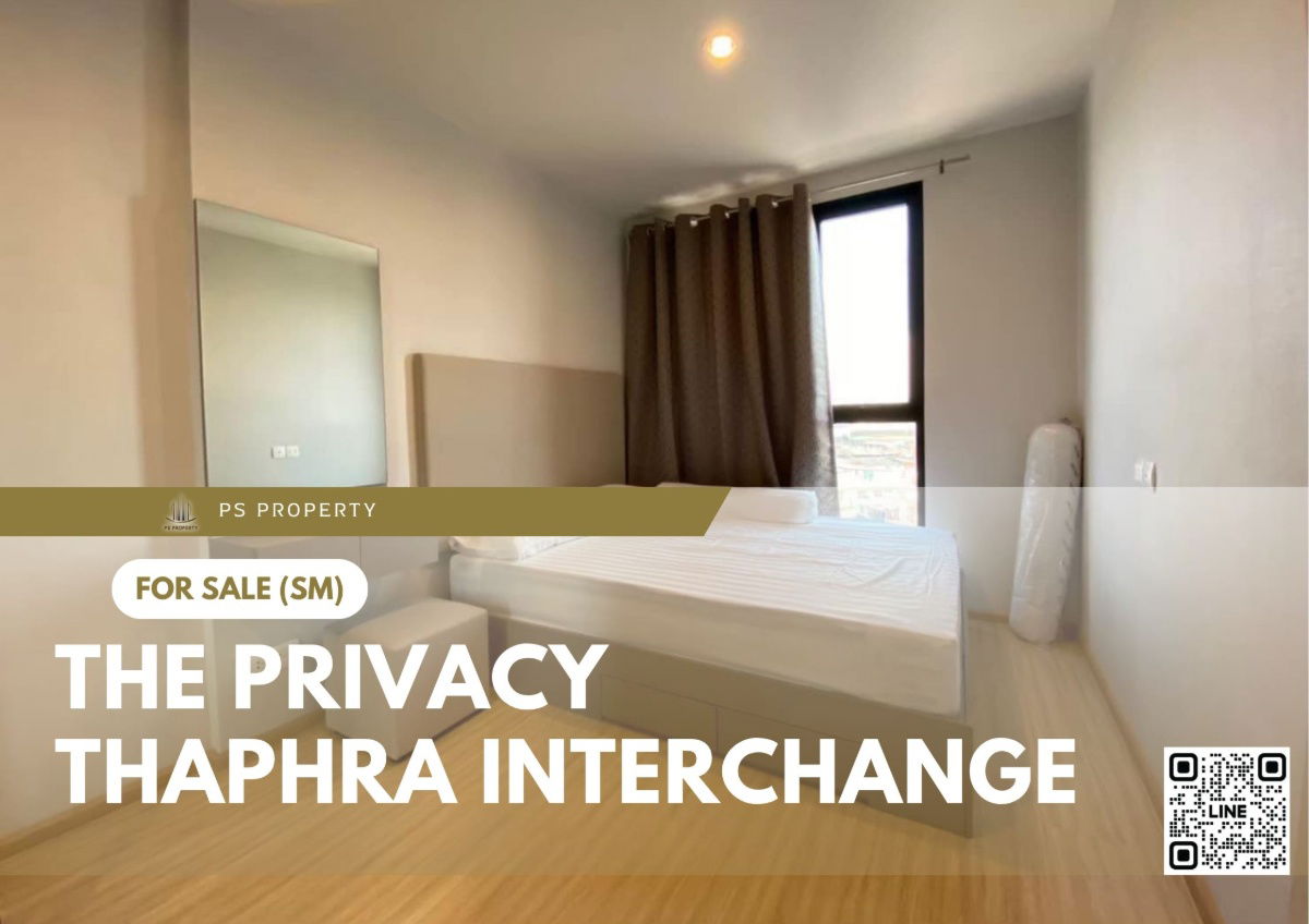 รูป ขายด่วน 📍 The Privacy Thaphra Interchange 📍 เฟอร์นิเจอร์ และ เครื่องใช้ไฟฟ้าครบ เดินทางสะดวก ใกล้ MRT ท่าพระ  - รูปที่ 1/8
