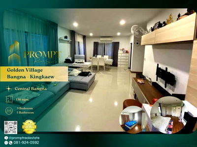เช่าบ้านเดี่ยว ม.หัวเฉียวเฉลิมพระเกียรติ : GH01274 - Golden Village Bangna - Kingkaew