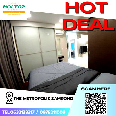 คอนโดให้เช่า : #Z1421 ให้เช่าคอนโด The Metropolis Samrong