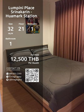 LVL4Z82P ให้เช่าคอนโด Lumpini Place Srinakarin - Huamark Station 32 ตร.ม. ชั้น 21 line id : @livinglegacy