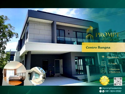 เช่าบ้านเดี่ยว นิคมบางปู : CD03663 - Centro Bangna : Mega Bangna