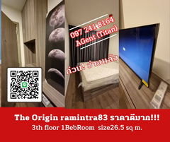 Condo for Rent Sainate Km.8 : 🔥🔥Hurry and book now🔥🔥 The Origin Ramintra83, fully furnished, special price, very good room!!!