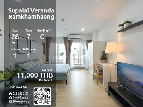SZOAYG ให้เช่าคอนโด Supalai Veranda Ramkhamhaeng 28 ตร.ม. ชั้น 7 ตึก C line id : @livinglegacy