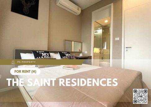 For rent ✨ The Saint Residences ✨ Fully furnished and equipped with electrical appliances, near BTS Ha Yaek Lat Phrao