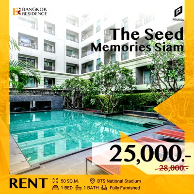 Condos for rent Phaya Thai School : The Seed Memories Siam ⚡ Spacious and fully furnished unit, close to BTS National Stadium