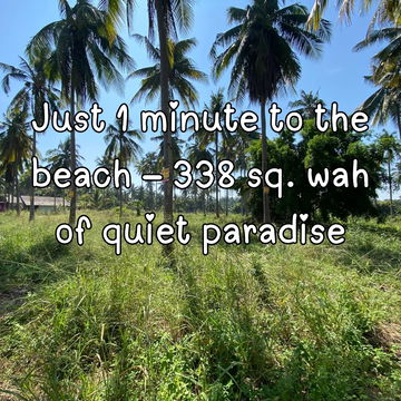 Cheapest Coastal Land – 338 sq. wah, 1 Mins from the Sea (owner post)