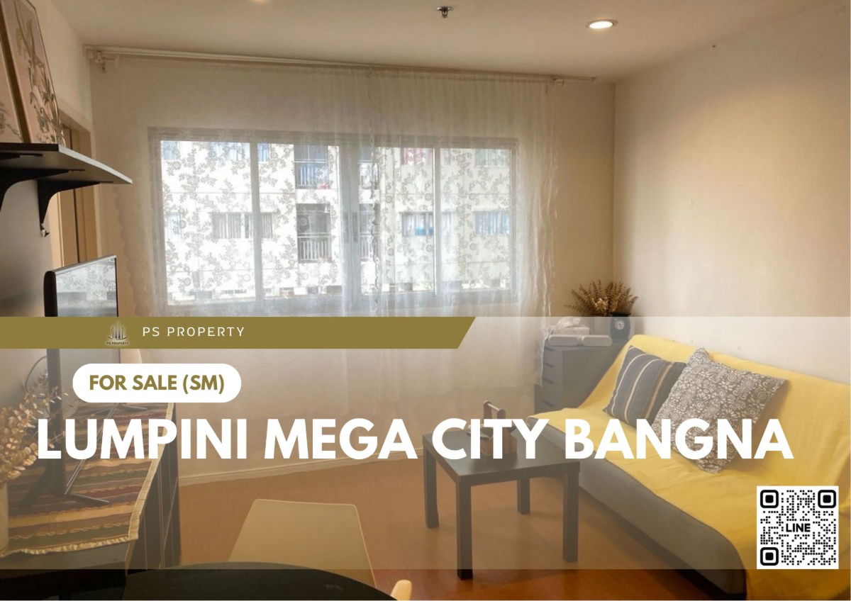 รูป ขายด่วน ✨ Lumpini Mega city Bangna ✨ 2 ห้องนอน 2 ห้องน้ำ เฟอร์นิเจอร์ และ เครื่องใช้ไฟฟ้าครบ  - รูปที่ 1/11
