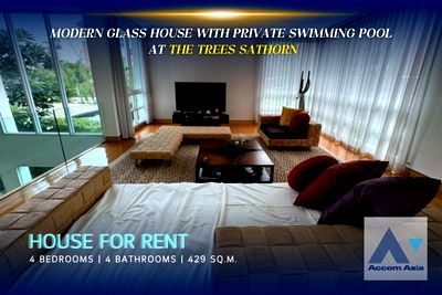 Houses for rent Early Sukhumvit : 🔼🔽 AccomA 📩 Modern glass house with double-height living in Sathorn (AA43855)