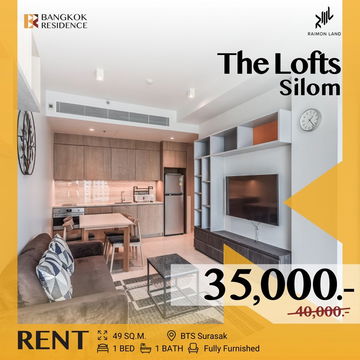 The Lofts Silom 🌉 ห้องสวย ราคาดี วิวแม่น้ำเจ้าพระยา ใกล้ BTS สุรศักดิ์