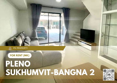 เช่าทาวน์โฮม บางพลี สมุทรปราการ : ทาวน์เฮ้าส์ให้เช่า 🔥 Pleno Sukhumvit-Bangna 2 🔥 3 ห้องนอน 2 ห้องน้ำ เฟอร์นิเจอร์ และ เครื่องใช้ไฟฟ้าครบ 