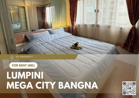 ให้เช่า 📍 Lumpini Mega city Bangna 📍 เฟอร์นิเจอร์ และ เครื่องใช้ไฟฟ้าครบ ใกล้ BTS บางนา