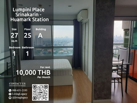 LT6TMV7I ให้เช่าคอนโด Lumpini Place Srinakarin - Huamark Station 27 ตร.ม. ชั้น 25 ตึก A line id : @livinglegacy