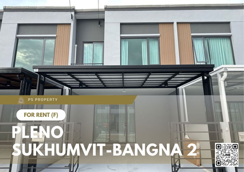 Townhouses for rent : Townhouse for rent ✨ Pleno Sukhumvit-Bangna 2 ✨ 3 bedrooms, 2 bathrooms, fully furnished and equipped with appliances.