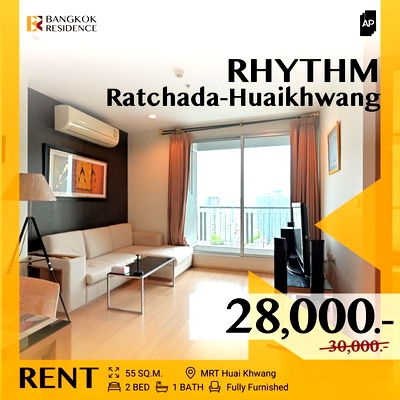 เช่าคอนโด ศูนย์วัฒนธรรมแห่งประเทศไทย : RHYTHM Ratchada-Huaikhwang ⭐ ห้องสวย ราคาดี ใกล้ MRT ห้วยขวาง