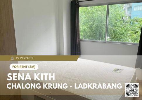 For rent ✨ Sena Kith Chalong Krung - Ladkrabang ✨ Fully furnished and equipped, near V Market