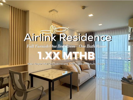 💥 คอนโด Airlink Residence ราคาดีล้านต้น ๆ เท่านั้น! ใกล้ ARL ลาดกระบัง ✈️ ขายคอนโดรีโนเวทใหม่ ห้องสวยแต่งครบ บิ้วอินทั้งห้อง พร้อมอยู่