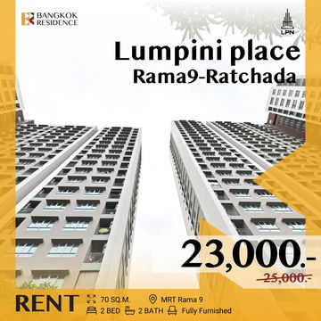 Lumpini place Rama9-Ratchada 🌟 คอนโดทำเลเด่น ราคาน่าคบ ใกล้ MRT พระราม 9