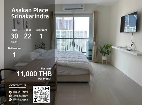SOFS7B ให้เช่าคอนโด Asakan Place Srinakarindra 30 ตร.ม. ชั้น 22 line id : @livinglegacy