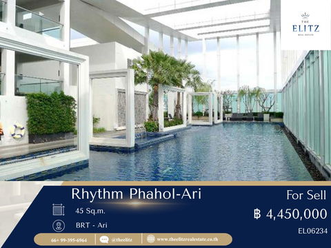 ✨ ดีลลับกลางอารีย์ Rhythm Phahol-Ari ยูนิตนี้เปิดราคาคือจึ้ง 💯