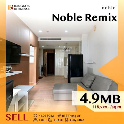ขายคอนโด : 🔥 Hot Deal !! Rare Price, Prime Location 🔥Noble Remix near BTS Thong lo