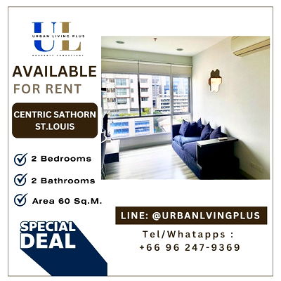 เช่าคอนโด BTS เซนต์หลุยส์ : ( U20250729200 ) Tel/Line 096-2479369 / สำหรับเช่า Centric Sathorn St.louis 2 ห้องนอน 2 ห้องน้ำ 60 ตร.ม. ห้องสวย สภาพดี พร้อมอยู่✨✨