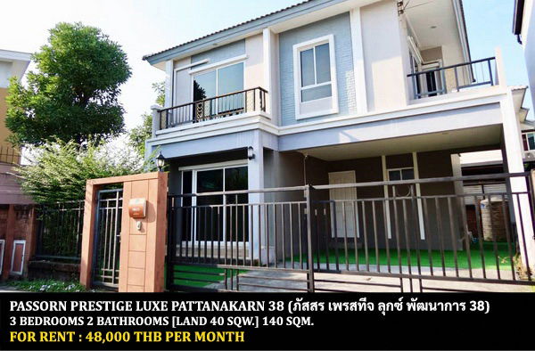 picture FOR RENT PASSORN PRESTIGE LUXE PATTANAKARN 38 / 3 bedrooms 2 bathrooms / 40 Sqw. 135 Sqm. **48,000** CLOSE TO THONGLOR - 1/15