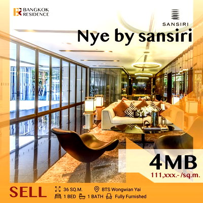 ขายคอนโด : 🌟Nye by Sansiri, 🌟Modern Design Living near BTS Wongwian Yai