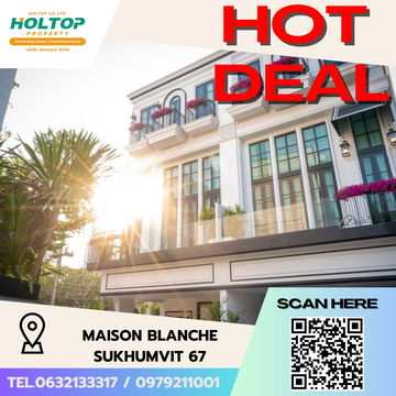 #S4303 ให้เช่า Maison Blanche Sukhumvit 67