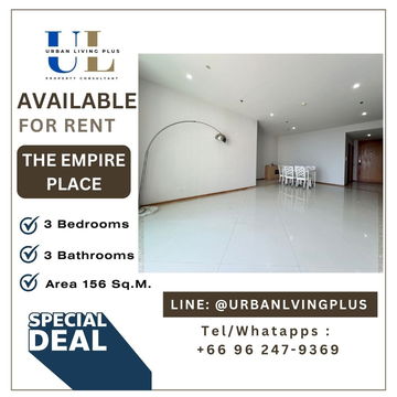 ( U20250213500 ) Tel/Line 096-2479369 , FOR RENT The Empire Place 3 bedroom 3 bathroom 1 maid 156 Sq.M. Ready to move in
