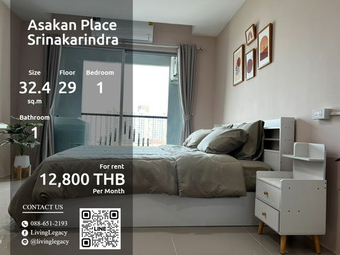 LSZV0VVV ให้เช่าคอนโด Asakan Place Srinakarindra 32.48 ตร.ม. ชั้น 29 line id : @livinglegacy