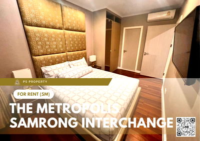 Condos for rent : For rent ✨ The Metropolis Samrong Interchange ✨ near BTS Samrong, fully furnished and equipped with appliances