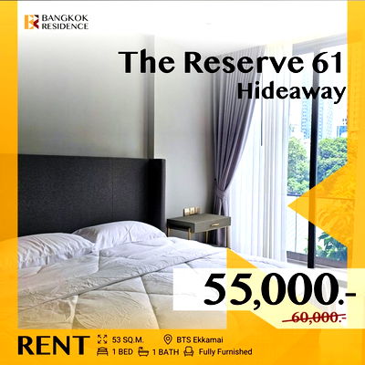 คอนโดให้เช่า : ราคาดี ทำเลเด็ด 💥 The Reserve 61 Hideaway ✨ ใกล้ BTS เอกมัย