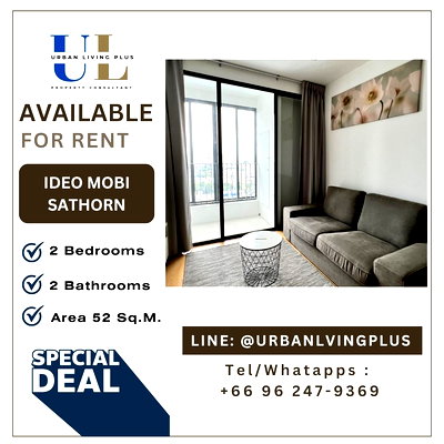 Condos for rent : ( UL2310113 ) Ready To Move ✨Tel/Line 096-2479369✨ , FOR RENT !! IDEO MOBI SATHORN 2 bedrooms 2 bathroom 52 sqm. Corner room,  Hot deal