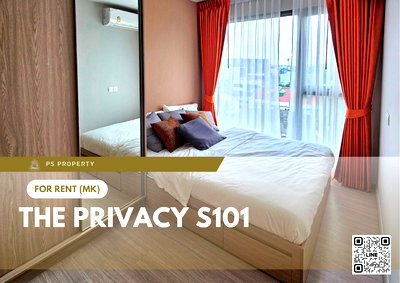 คอนโดให้เช่า : ให้เช่า 🔥 THE PRIVACY S101 🔥 ใกล้ BTS ปุณณวิถี เฟอร์นิเจอร์ และ เครื่องใช้ไฟฟ้าครบ 