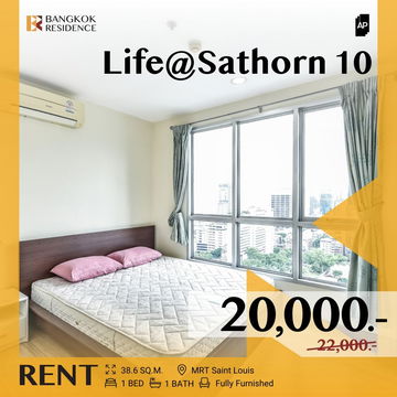 Life@Sathorn 10💎ทำเลศักยภาพ เดินทางสะดวก ✨ ใกล้ BTS เซนต์หลุยส์