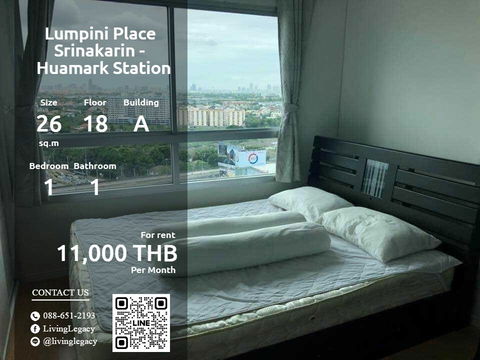 LT57ZGVT Condo For Rent Lumpini Place Srinakarin - Huamark Station 26 Sq.M. Floor 18 Building A line id : @livinglegacy