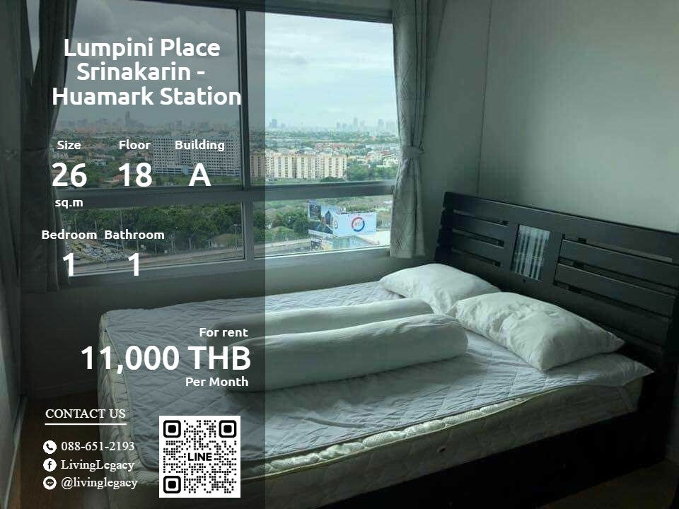 picture LT57ZGVT Condo For Rent Lumpini Place Srinakarin - Huamark Station 26 Sq.M. Floor 18 Building A line id : @livinglegacy - 1/9