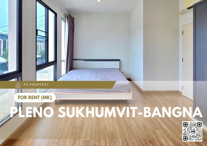 ทาวน์โฮมให้เช่า : ทาวน์เฮ้าส์ให้เช่า 🔥 Pleno Sukhumvit-Bangna 🔥 3 ห้องนอน 2 ห้องน้ำ เฟอร์นิเจอร์ และ เครื่องใช้ไฟฟ้าครบ 