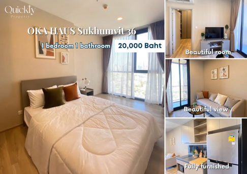OKA HAUS Sukhumvit 36 | ราคา 20,000 บาท | ห้องสวย ห้องใหม่ เฟอร์นิเจอร์ครบ พร้อมเข้าอยู่