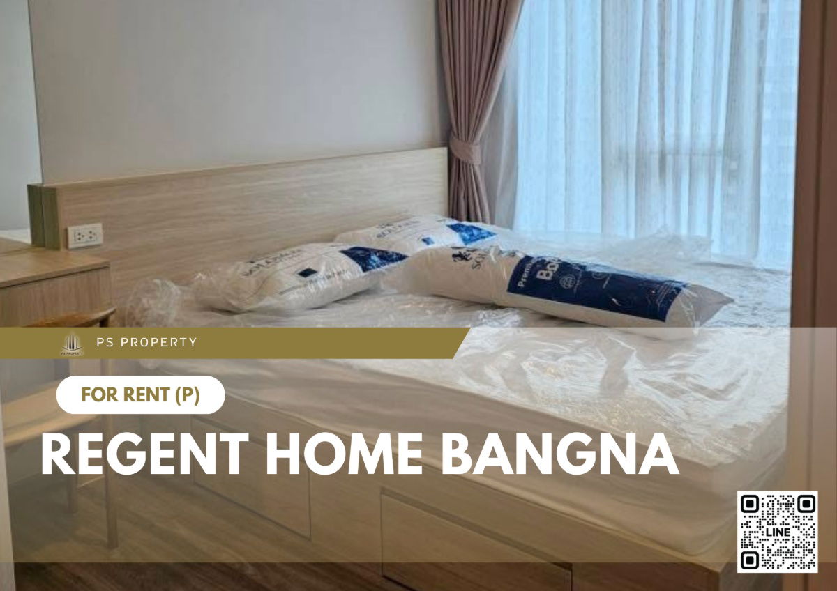 picture For rent 🔥 Regent home bangna 🔥 Fully furnished and equipped, near BTS Bangna - 1/8