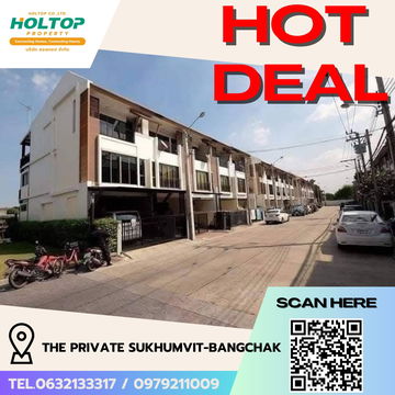 #R5773 🎉 180868  ให้เช่าบ้าน The Private Sukhumvit-Bangchak