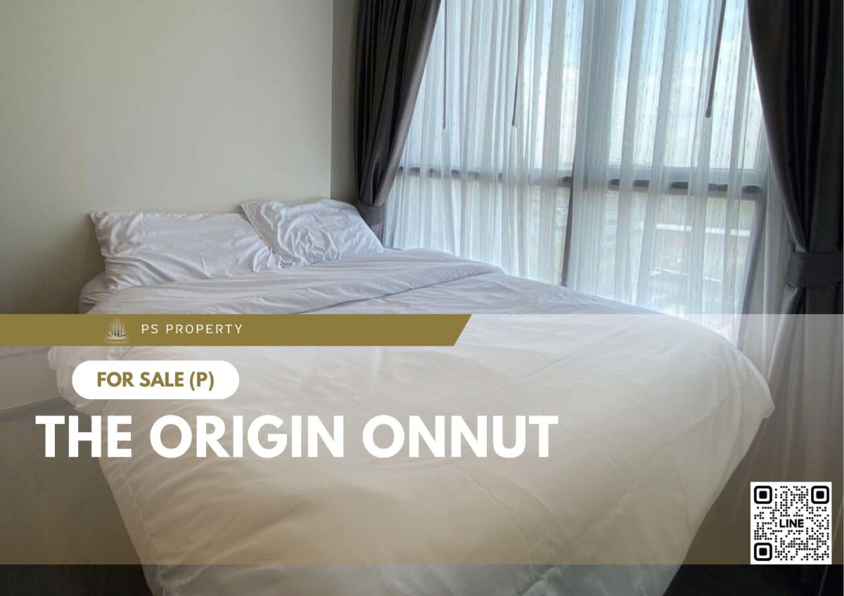 รูป ขายด่วน 📍 THE ORIGIN ONNUT 📍 เฟอร์นิเจอร์ และ เครื่องใช้ไฟฟ้าครบ ใกล้ BTS อ่อนนุช - รูปที่ 1/7