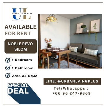 ( UL2508142 ) Tel/Line 096-2479369 , FOR RENT NOBLE REVO SILOM 1 Bedroom 1 Bathroom 34 Sq.M. High floor✨