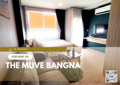 Condos for rent Mega Bangna : For rent 📍 THE MUVE Bangna 📍 Fully furnished and equipped, near Burapha Withi Expressway