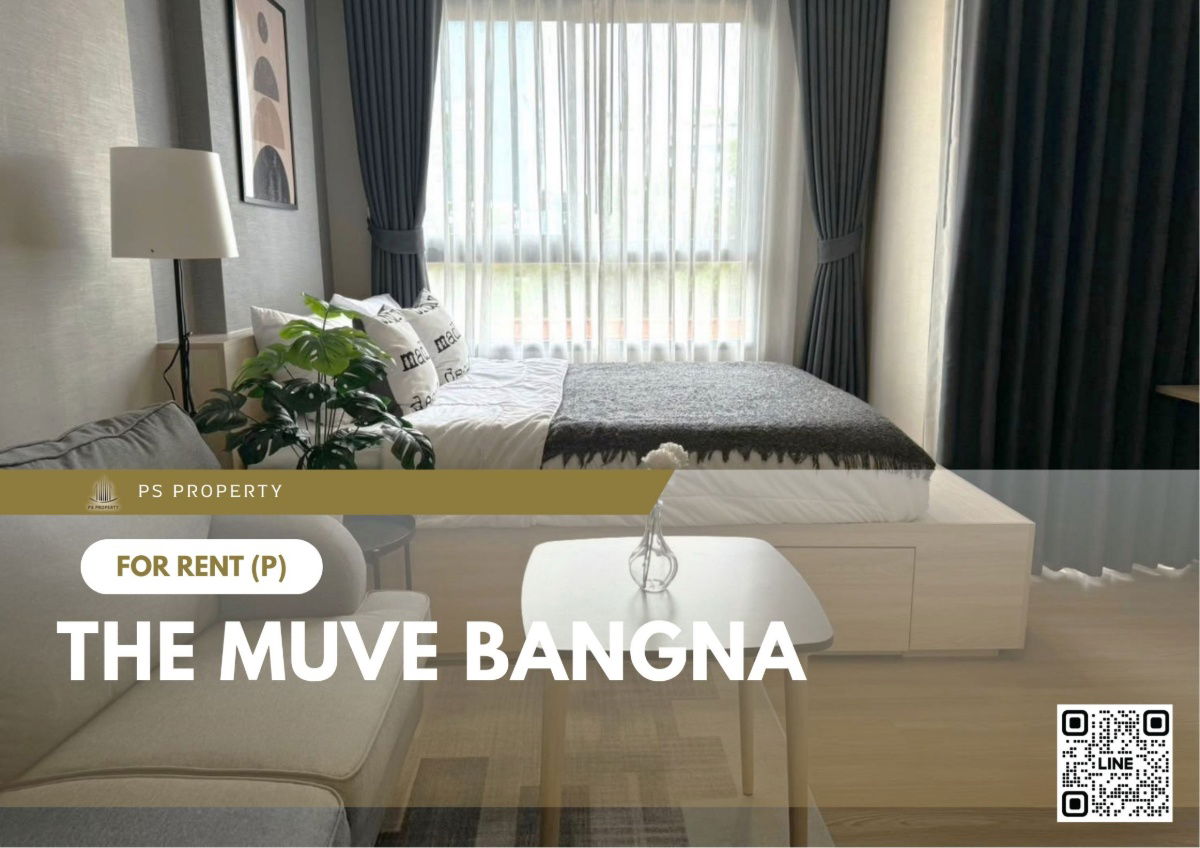 รูป ให้เช่า ✨ THE MUVE Bangna ✨ เฟอร์นิเจอร์ และ เครื่องใช้ไฟฟ้าครบ ใกล้ BTS ศรีเอี่ยม - รูปที่ 1/11