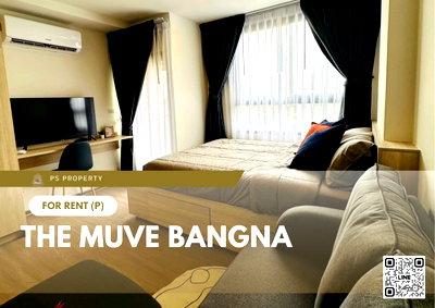 คอนโดให้เช่า : ให้เช่า 🔥 The muve bangna 🔥 เฟอร์นิเจอร์ และ เครื่องใช้ไฟฟ้าครบ ใกล้ BTS บางนา